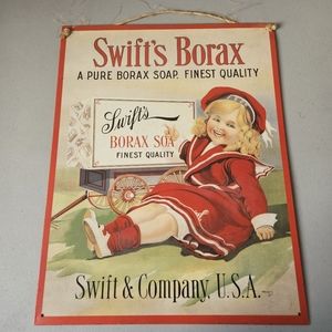 Swift's Borax Laundry Soap Advertising Reproduction Metal Sign Made In The USA